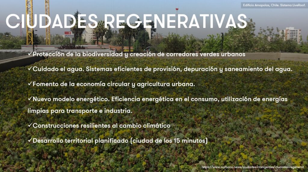 ¿Regeneración urbana o ciudades regenerativas?